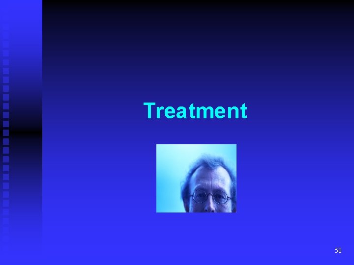 Treatment 50 