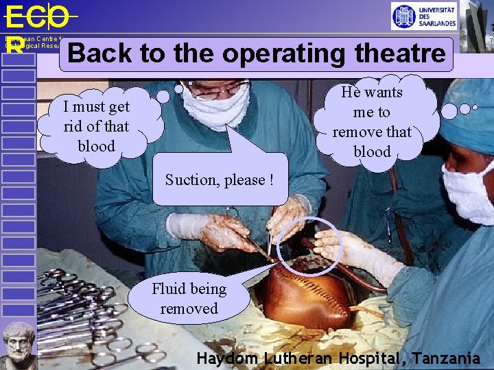 ECO R Back to the operating theatre European Centre for Ontological Research He wants