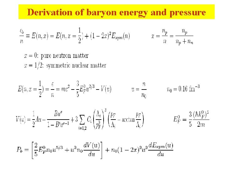 Derivation of baryon energy and pressure 