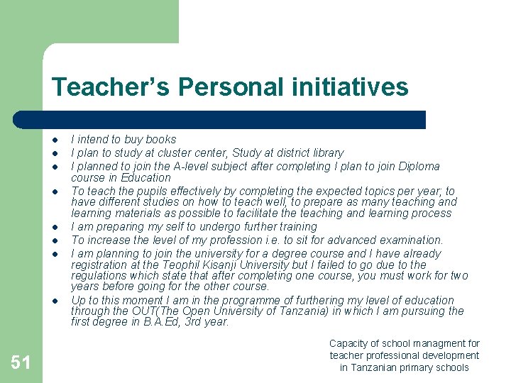 Teacher’s Personal initiatives l l l l 51 I intend to buy books I Teacher’s Personal initiatives l l l l 51 I intend to buy books I