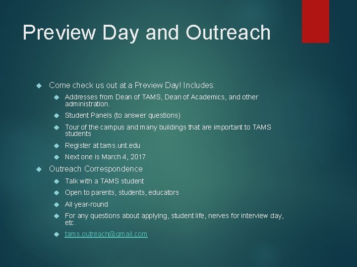 Preview Day and Outreach Come check us out at a Preview Day! Includes: Addresses