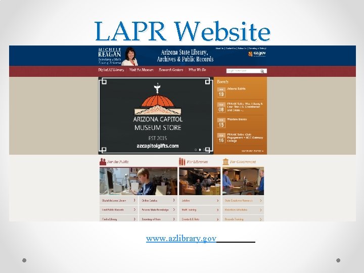 LAPR Website www. azlibrary. gov 