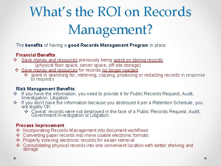 What’s the ROI on Records Management? The benefits of having a good Records Management