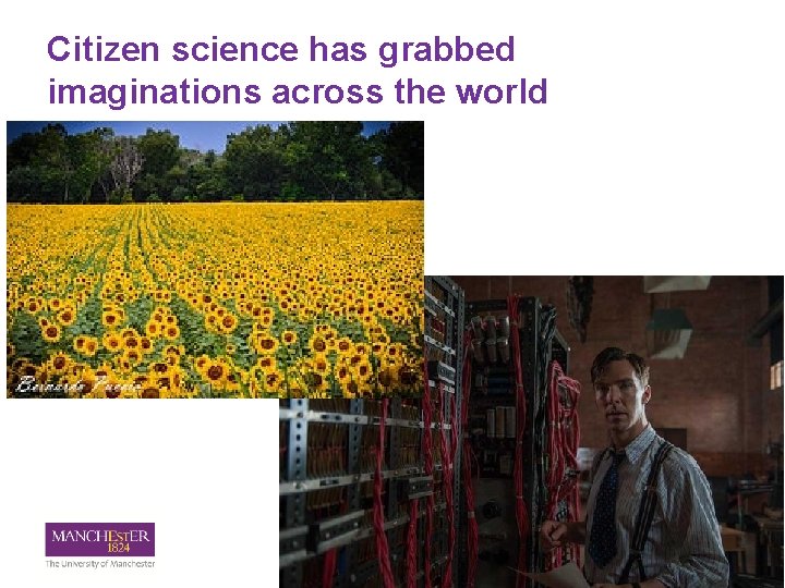 Citizen science has grabbed imaginations across the world 