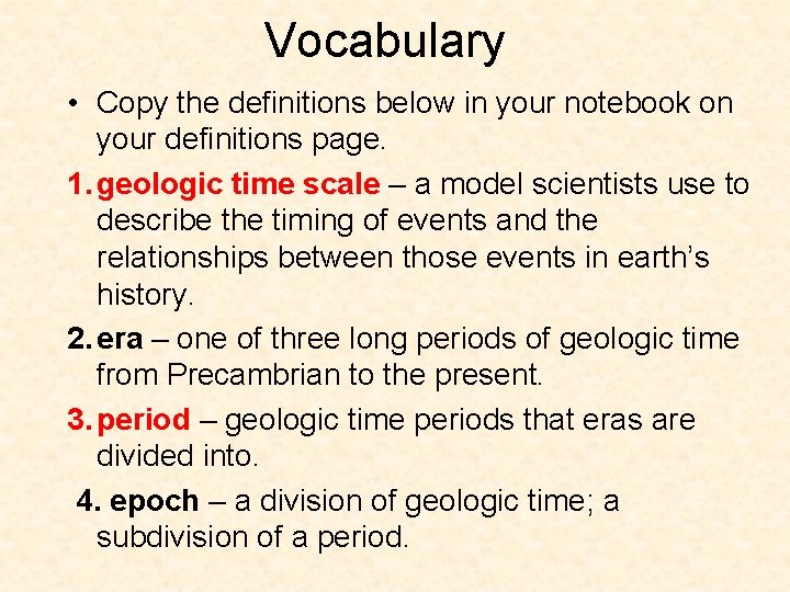 Vocabulary • Copy the definitions below in your notebook on your definitions page. 1. Vocabulary • Copy the definitions below in your notebook on your definitions page. 1.