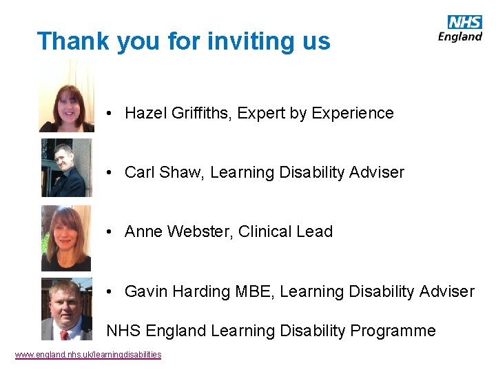  Thank you for inviting us • Hazel Griffiths, Expert by Experience • Carl