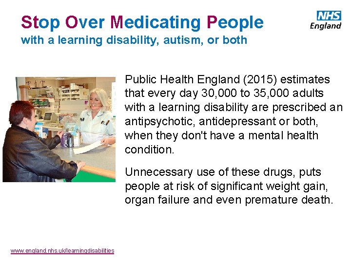 Stop Over Medicating People with a learning disability, autism, or both Public Health England