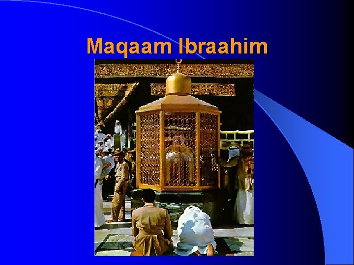 Maqaam Ibraahim 