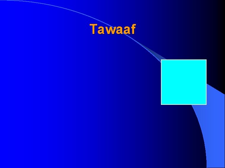 Tawaaf 