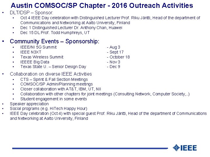 Austin COMSOC/SP Chapter - 2016 Outreach Activities • DLT/DSP – Sponsor: • • •