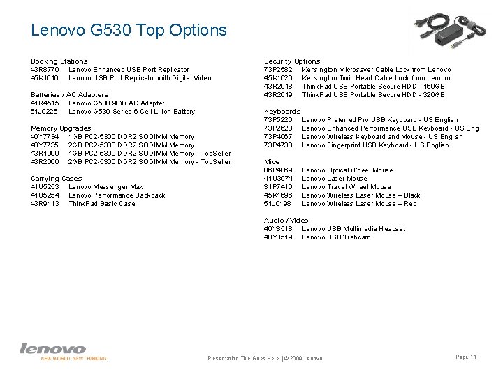 Lenovo G 530 Top Options Docking Stations 43 R 8770 Lenovo Enhanced USB Port