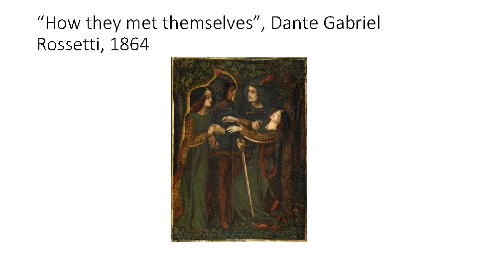 “How they met themselves”, Dante Gabriel Rossetti, 1864 