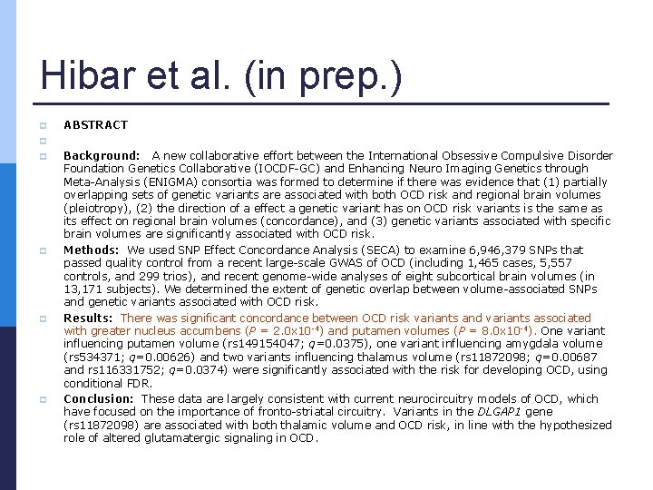 Hibar et al. (in prep. ) p p p ABSTRACT Background: A new collaborative