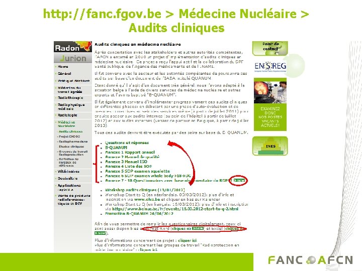 http: //fanc. fgov. be > Médecine Nucléaire > Audits cliniques 