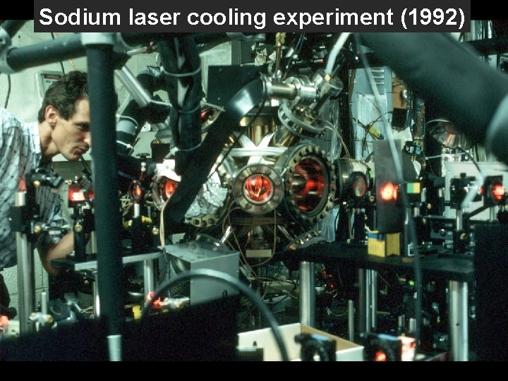 Sodium laser cooling experiment (1992) 