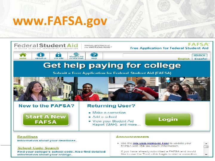 www. FAFSA. gov 