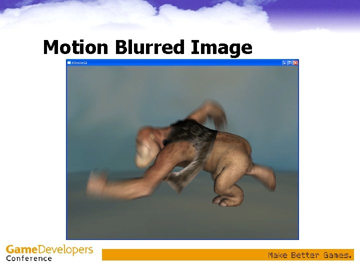 Motion Blurred Image 