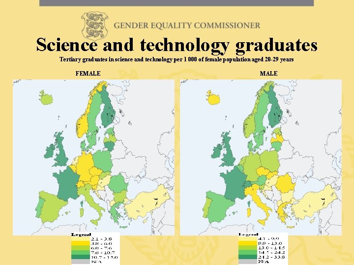 Science and technology graduates Tertiary graduates in science and technology per 1 000 of