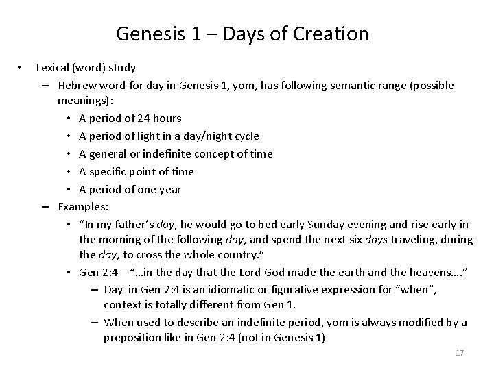 Genesis 1 – Days of Creation • Lexical (word) study – Hebrew word for