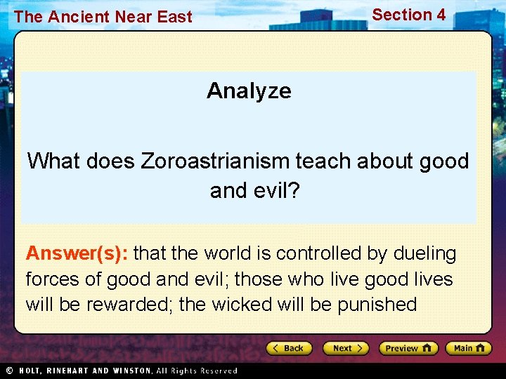 Section 4 The Ancient Near East Analyze What does Zoroastrianism teach about good and