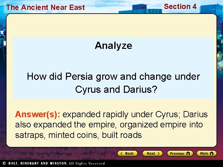 Section 4 The Ancient Near East Analyze How did Persia grow and change under