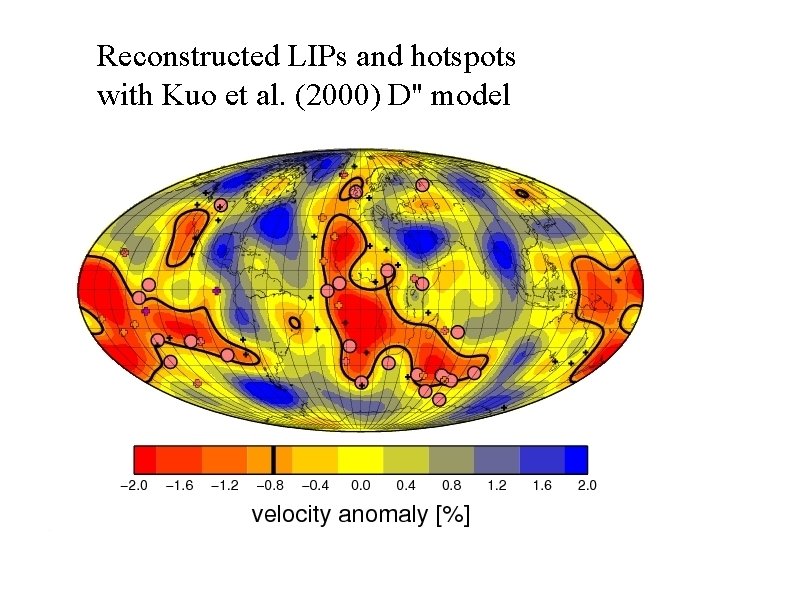 Reconstructed LIPs and hotspots with Kuo et al. (2000) D'' model 