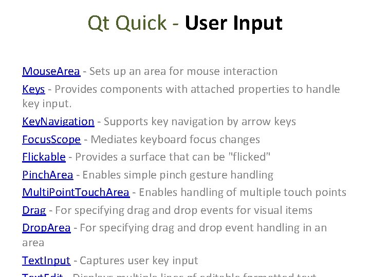 Qt Quick - User Input Mouse. Area - Sets up an area for mouse