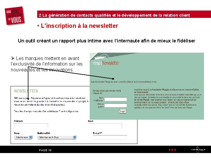 2 La génération de contacts qualifiés et le développement de la relation client •