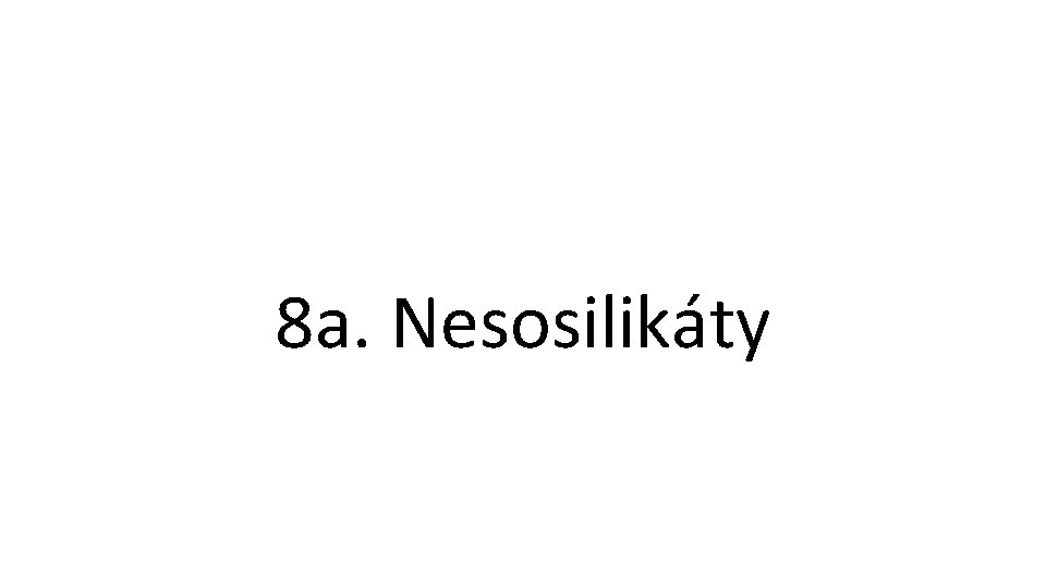 http: //www. pinterest. org 8 a. Nesosilikáty 