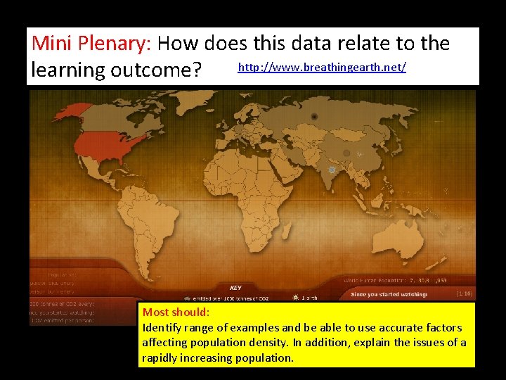 Mini Plenary: How does this data relate to the http: //www. breathingearth. net/ learning Mini Plenary: How does this data relate to the http: //www. breathingearth. net/ learning