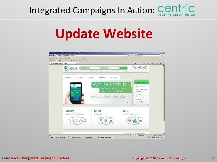Integrated Campaigns In Action: Update Website Clow. Baack – Integrated Campaigns in Action Copyright