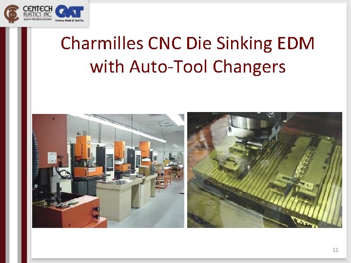 Charmilles CNC Die Sinking EDM with Auto-Tool Changers 11 