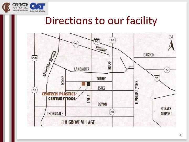 Directions to our facility 33 