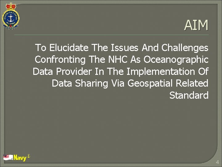 AIM To Elucidate The Issues And Challenges Confronting The NHC As Oceanographic Data Provider