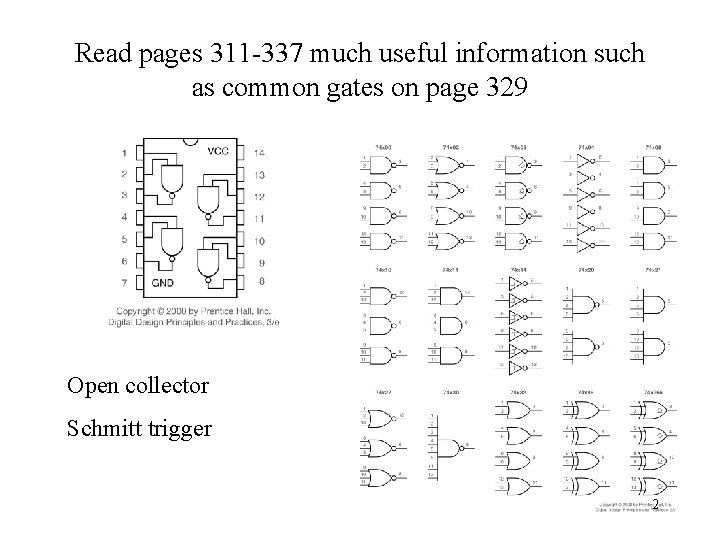 Read pages 311 -337 much useful information such as common gates on page 329