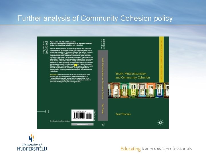 Further analysis of Community Cohesion policy 