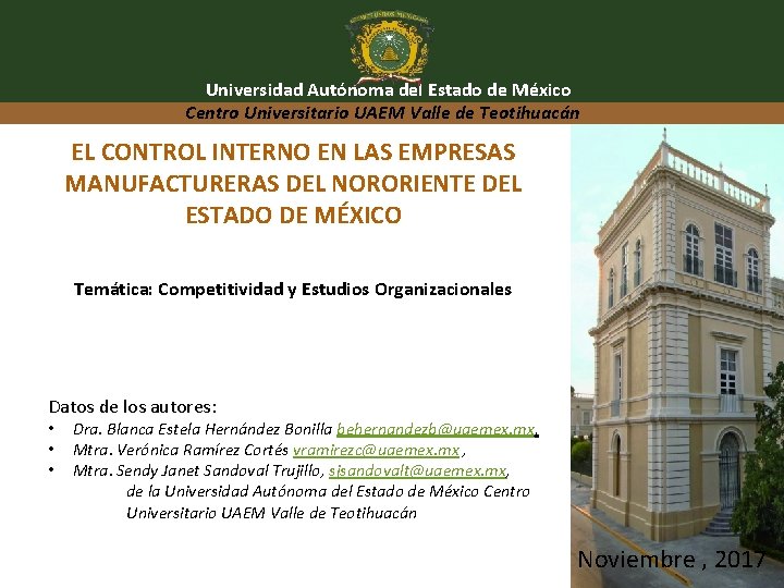 Universidad Autónoma del Estado de México Centro Universitario UAEM Valle de Teotihuacán EL CONTROL