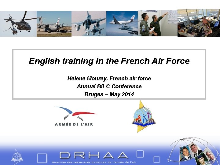 English training in the French Air Force Helene Mourey, French air force Annual BILC