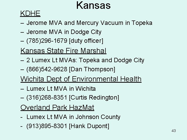 KDHE Kansas – Jerome MVA and Mercury Vacuum in Topeka – Jerome MVA in