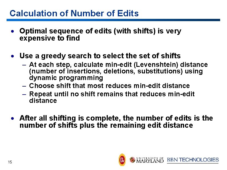 Calculation of Number of Edits · Optimal sequence of edits (with shifts) is very