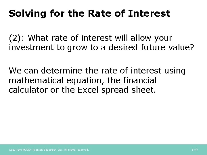Solving for the Rate of Interest (2): What rate of interest will allow your