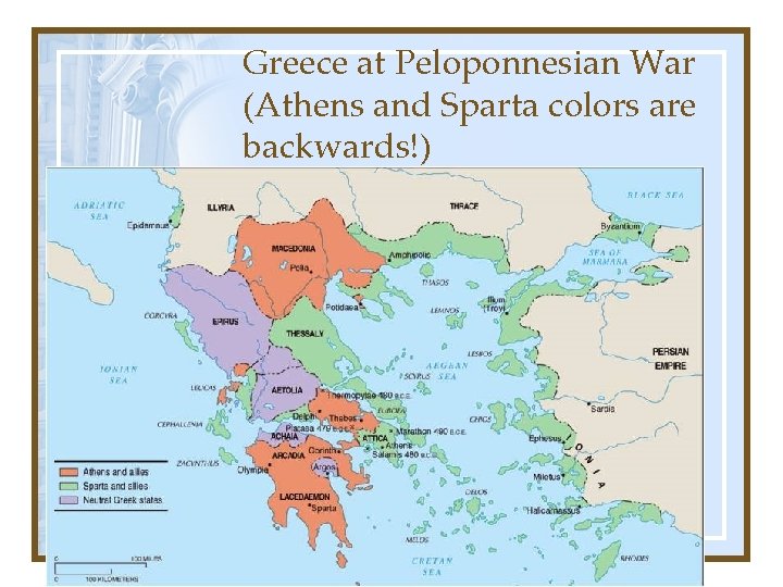 Greece at Peloponnesian War (Athens and Sparta colors are backwards!) 