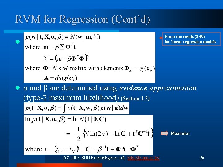 RVM for Regression (Cont’d) From the result (3. 49) for linear regression models l