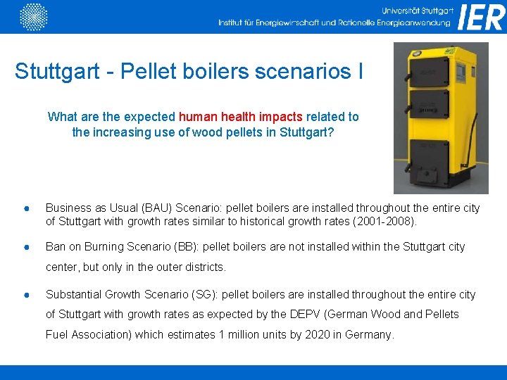 Stuttgart - Pellet boilers scenarios I What are the expected human health impacts related