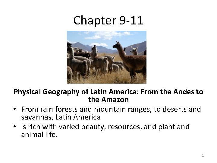 Chapter 9 -11 Physical Geography of Latin America: From the Andes to the Amazon