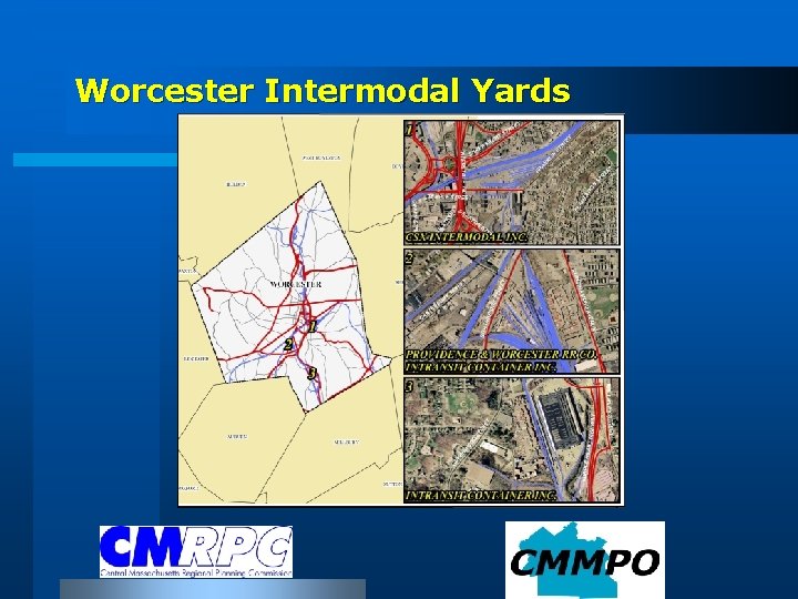 Worcester Intermodal Yards 