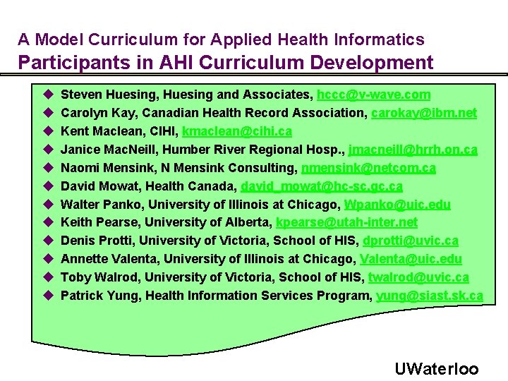 A Model Curriculum for Applied Health Informatics Participants in AHI Curriculum Development u u