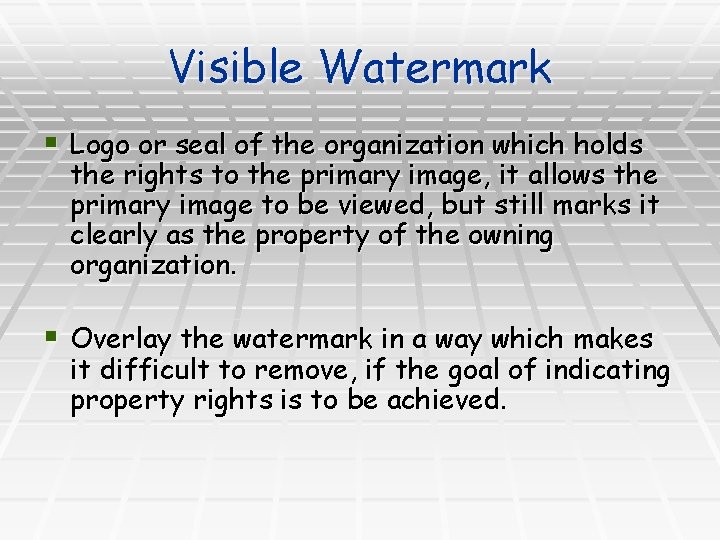 Visible Watermark § Logo or seal of the organization which holds the rights to Visible Watermark § Logo or seal of the organization which holds the rights to