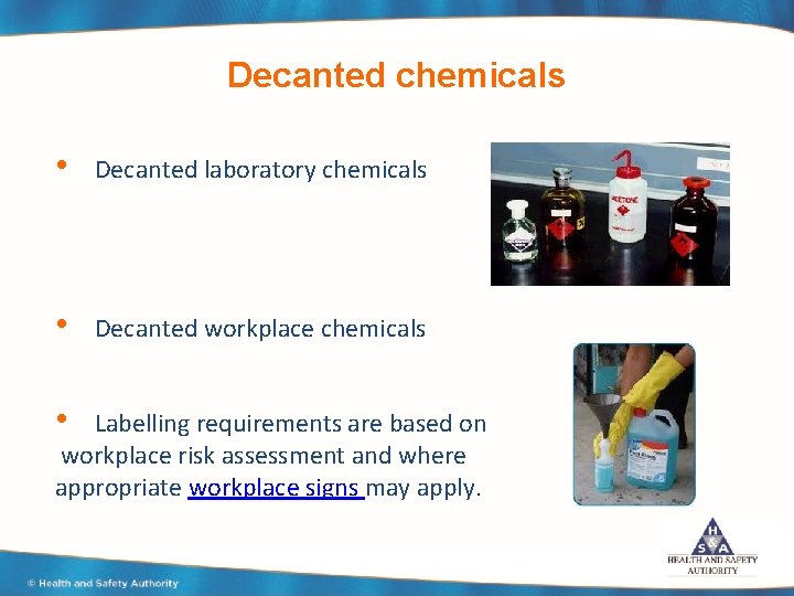 Decanted chemicals • Decanted laboratory chemicals • Decanted workplace chemicals • Labelling requirements are