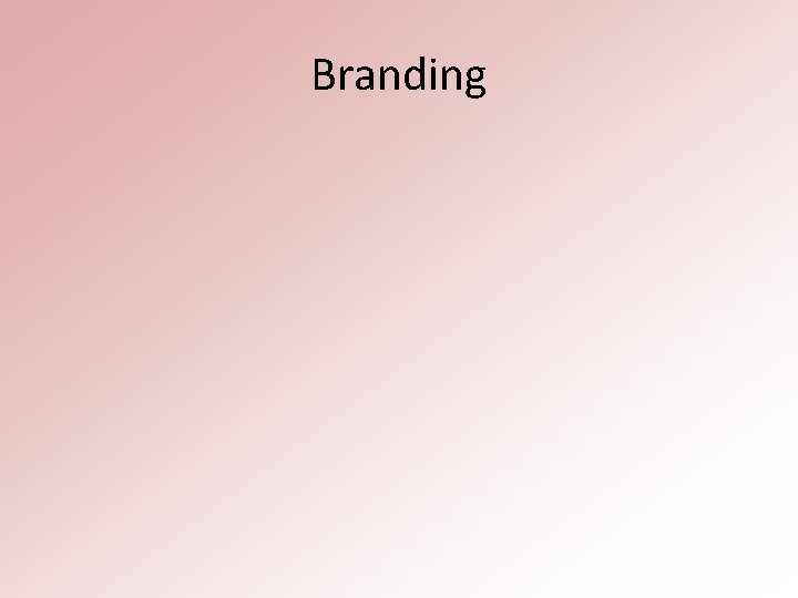 Branding 
